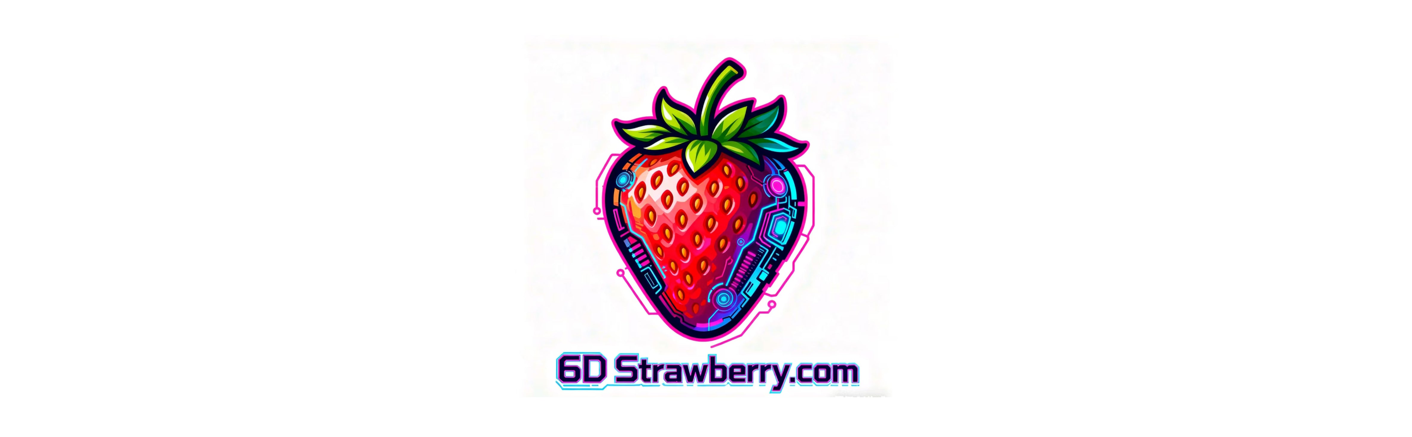 6D strawberry